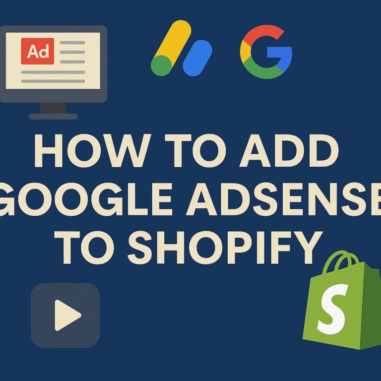 how to add google adsense to shopify, how to add google adsense to shopify 2024, how add google adsense custom ads to shopify store, add google adsense to shopify, add google adsense to shopify 2025, add google adsense code to shopify, how to add google adsense to wordpress, add google adsense custom ads to shopify store, how to add adsense to shopify website 2024, how to add adsense code on shopify, add google ads to shopify, connect google adsense to shopify, add adsense to shopify